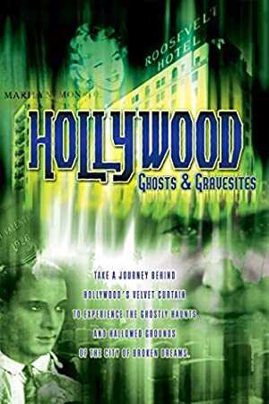 Hollywood Ghosts & Gravesites - Movie