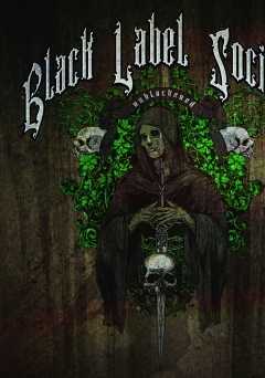 Black Label Society: Unblackened - Movie