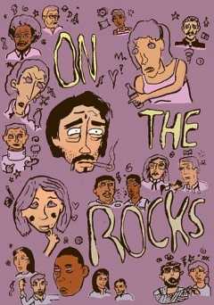 On the Rocks - Movie