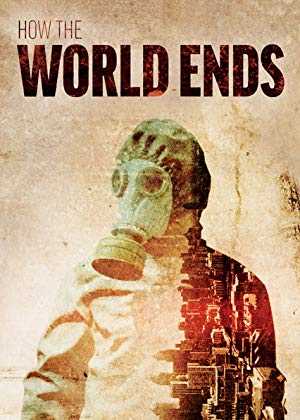 How the World Ends - TV Series