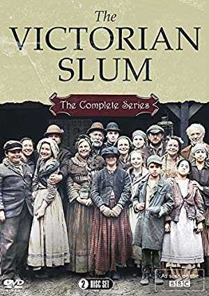 Victorian Slum House - TV Series