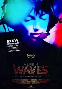 A Life in Waves - Movie