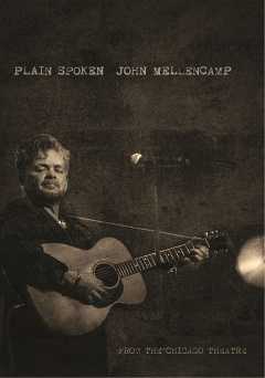 John Mellencamp: Plain Spoken - Movie