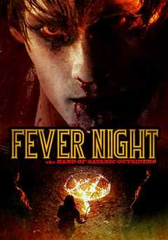 Fever Night - Movie