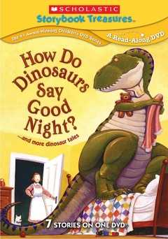 How Do Dinosaurs Say Goodnight? - Movie
