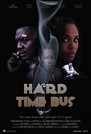Hard Time Bus - Movie