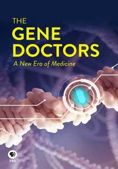 The Gene Doctors - Movie