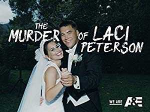 The Murder of Laci Peterson - TV Series