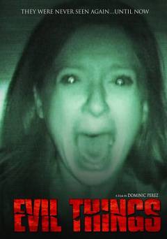 Evil Things - Movie