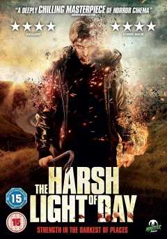 The Harsh Light of Day - Movie