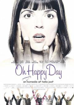 Oh Happy Day - Movie