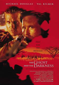 The Ghost and the Darkness - Movie