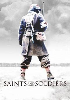 Saints and Soldiers - Movie
