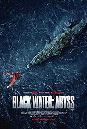 Black Water: Abyss - netflix