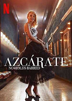 Azcárate: No Holds Barred - netflix