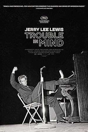 Jerry Lee Lewis: Trouble in Mind