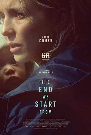 The End We Start From - netflix