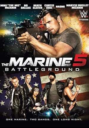 The Marine 5: Battleground - netflix