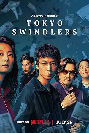 Tokyo Swindlers - netflix