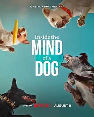 Inside the Mind of a Dog - netflix