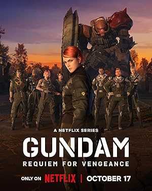 Gundam: Requiem for Vengeance - netflix