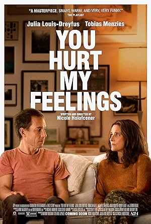 You Hurt My Feelings - netflix