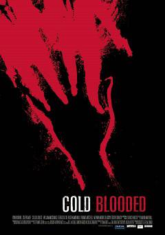 Cold Blooded - Movie