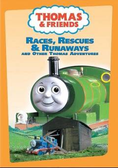 Thomas & Friends: Races, Rescues & Runaways and Other Thomas Adventures