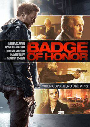 Badge of Honor - Movie