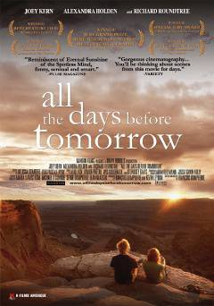 All the Days Before Tomorrow - Movie