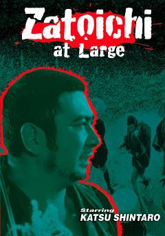 Zatoichi at Large - Movie