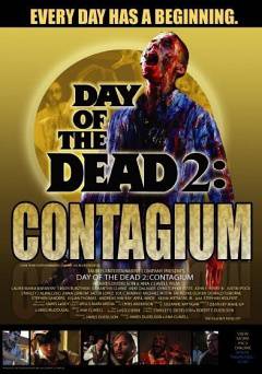 Day of the Dead 2: Contagium - Movie