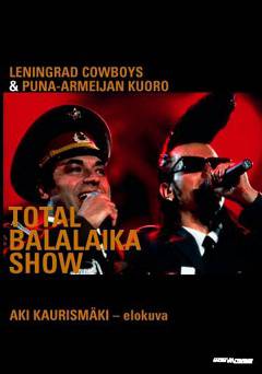 Total Balalaika Show - Movie