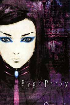 Ergo Proxy - TV Series