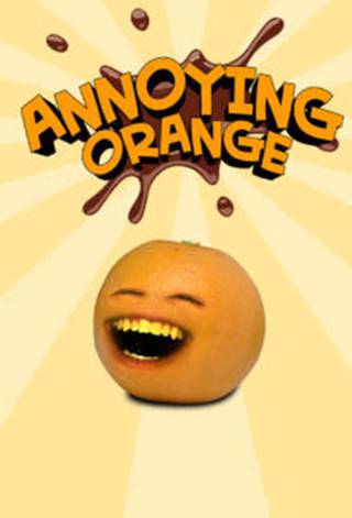 The High Fructose Adventures of Annoying Orange - TV Series