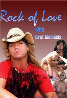 Rock of Love with Bret Michaels - TV Series