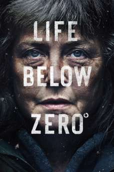 Life Below Zero - TV Series