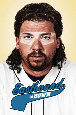 Eastbound & Down - HBO