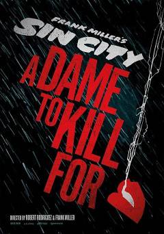 Sin City: A Dame to Kill For - Movie