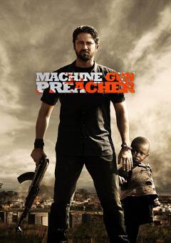 Machine Gun Preacher - Movie