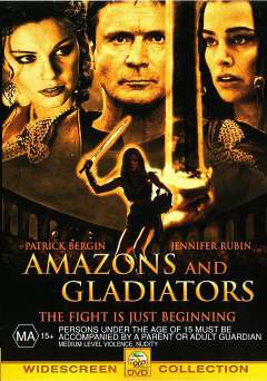 Amazons and Gladiators - Movie