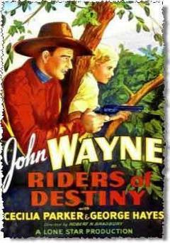 Riders of Destiny - Movie