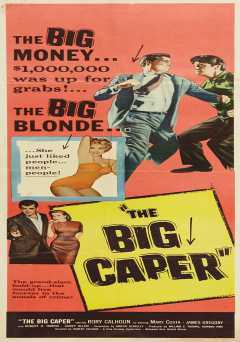 The Big Caper - Movie