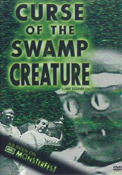 Curse of the Swamp Creature