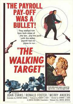 The Walking Target