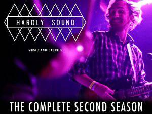 Hardly Sound - Amazon Prime