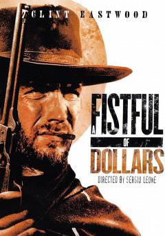 A Fistful of Dollars - Movie