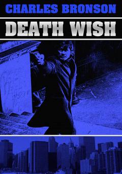 Death Wish - Movie