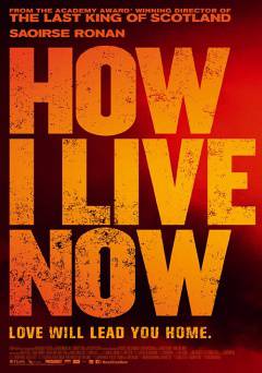 How I Live Now - Movie