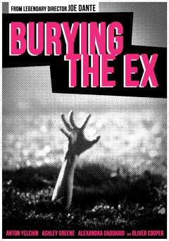 Burying the Ex - Movie